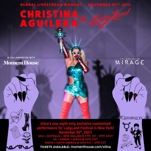 Christina Aguilera's Ladyland 2021 Headlining Performance To Stream On Moment House One Night Only