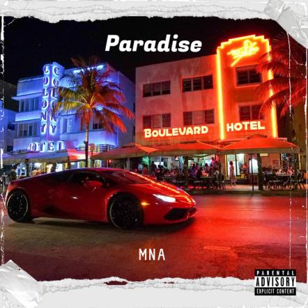 MNA Releases Stunning New Album 'Paradise'