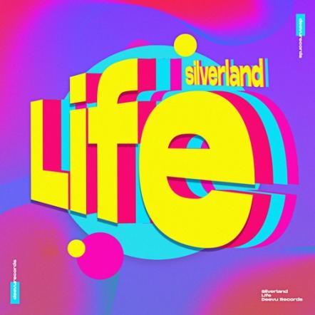 Silverland Back With New Track "Life"