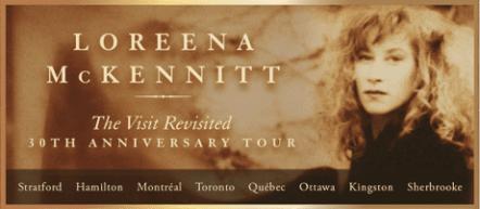 Loreena McKennitt Announces Additional Stops On The Visit Revisited Tour