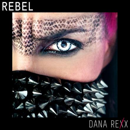 Dana Rexx Releases Defiant New Power Pop Single 'Rebel'