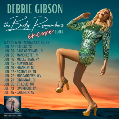 Debbie Gibson Takes Acclaimed 'The Body Remembers' Tour Out For An Encore Spin!