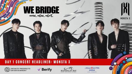 'We Bridge' Music Festival And Expo Announces Monsta X As A Headliner In Vegas On April 21, 2023