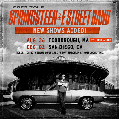 Bruce Springsteen & The E Street Band Add San Diego Show And Second Night In Foxborough To 2023 International Tour