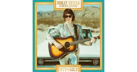 Grammy-Award Winners Molly Tuttle & Golden Highway Return With New Album 'City Of Gold,' July 21