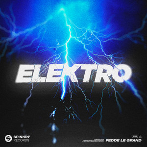 Fedde Le Grand Unleashes New Single 'Elektro'