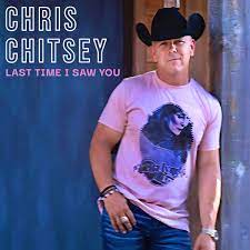 Chris Chitsey Launches New Single "Last Time I Saw You" To Worldwide Radio