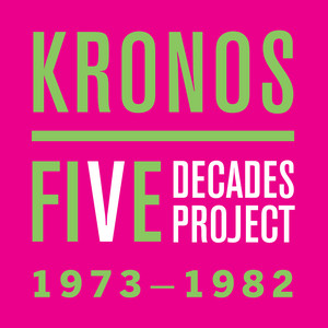 Kronos Quartet Shares First Of Five Playlists Celebrating Its Five Decades