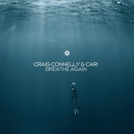 Craig Connelly & Cari - Breathe Again