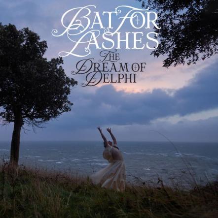 Bat For Lashes Announces 6th Studio Album "The Dream Of Delphi" Out May 31, 2024