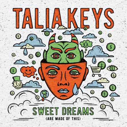 Salt Lake City Singer/Songwriter Talia Keys Debuts Music Video For Cover Of Eurythmics' "Sweet Dreams (Are Made Of This)"