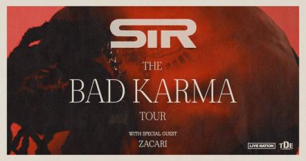 Sir Announces "The Bad Karma Tour" Across North America