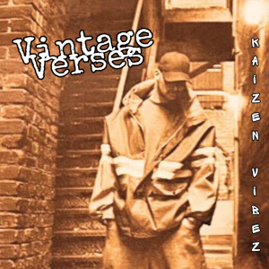 Kaizen Vibez Releases Highly Anticipated Debut Album "Vintage Verses" On May 1, 2024