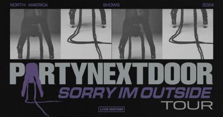 Partynextdoor Announces Partynextdoor: Sorry I'm Outside Tour
