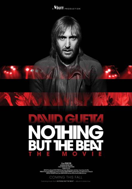 Burn Energy And David Guetta Premiere 'Nothing But The Beat' Movie