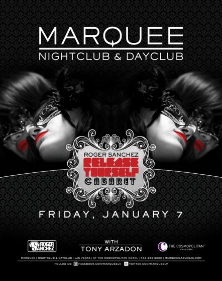 Roger Sanchez DJ Residency Launches At Marquee Nightclub & Dayclub Las Vegas