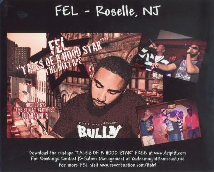 Rising Hip Hop Star Fel Digitally Releases His Latest Mixtape