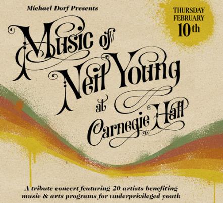 Jakob Dylan, Glen Hansard, Aaron Neville, Evan Dando & Juliana Hatfield Join Momentous Tribute To The Music Of Neil Young At Carnegie Hall Feb 10