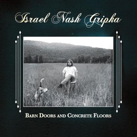 UK Sensation, Israel Nash Gripka, Looks To Make A Splash Stateside With Sophomore Album Barn Doors & Concrete Floors