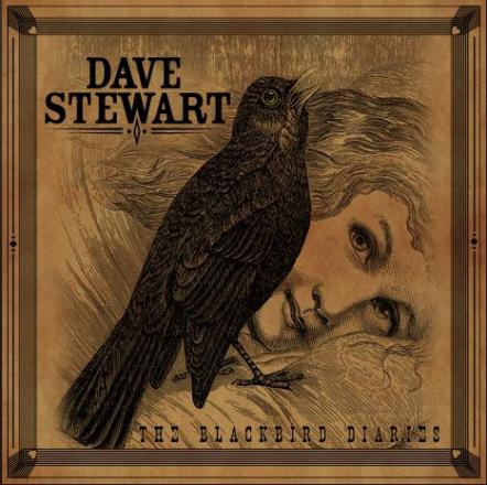 Dave Stewart To Release New Album 'The Blackbird Diaries' On June 28, 2011