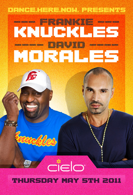 Tonight: Frankie Knuckles And David Morales At Cielo