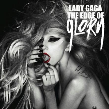 Lady Gaga Releases 'The Edge Of Glory' Today!