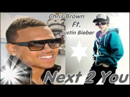 Chris Brown & Justin Bieber 'Next 2 You' Released On Muzu TV