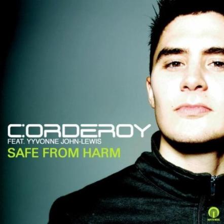 Corderoy Feat Yyvonne John Lewis - Safe From Harm!