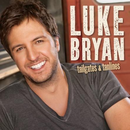 Luke Bryan's Tailgates & Tanlines Comes To Rhapsody One Week Early