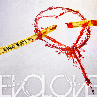 Hollywood Rock Band Evolove Releases Sophomore EP Breaking Heartstrings