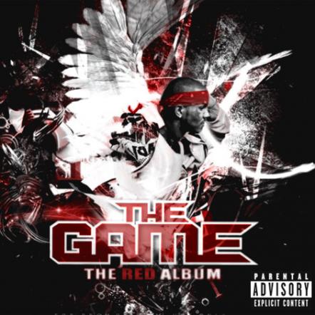 Game's R.E.D. Album Set For August 23rd Release; Guest Appearances Include Dr. Dre, Snoop Dogg, Pharrell Williams, Dj Premier, Lil Wayne, Drake, Rick Ross, Chris Brown, Nelly Furtado, Tyler The Creator, Kendrick Lamar And More