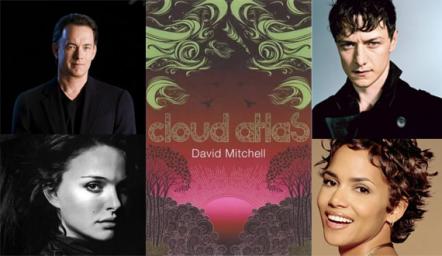 Cameras To Roll On The Wachowski-tykwer Directed 'Cloud Atlas'; Tom Hanks, Halle Berry And Hugh Grant Among Stellar Ensemble Cast