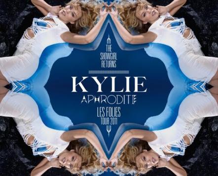 Kylie Minogue To Release 'Aphrodite - Les Folies' Live In London On CD, DVD, Blu-Ray On November 28, 2011