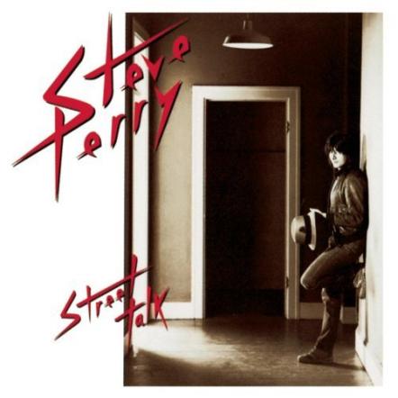 Steve Perry's Street Talk - A Vinyl Classic!