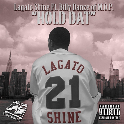Long Island Native, Lagato Shine, Drops New Single 'Hold Dat', Featuring Billy Danze Of M.O.P.