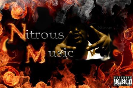 Check Out The New Songs And Videos By NitrousMusic