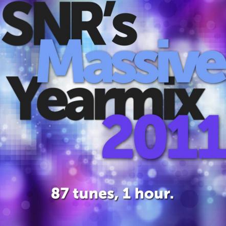 SNR's Massive Yearmix 2011