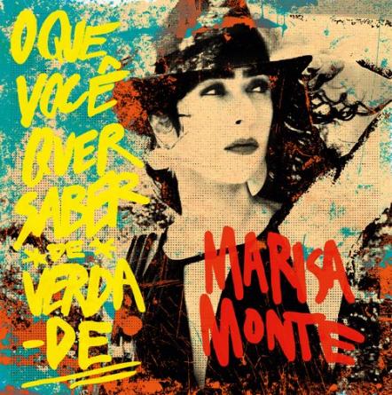 Brazilian Superstar Marisa Monte Returns With New Album 3/27