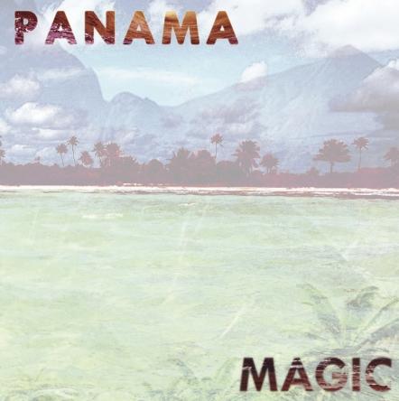 Panama "Magic" Remixed By Midnight Magic - Filter Exclusive
