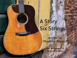 Award-winning Composer And Sonic Branding Pioneer Stephen Arnold Provides Rare Trip Down Memory Lane In His New Book "A Story Of Six Strings"