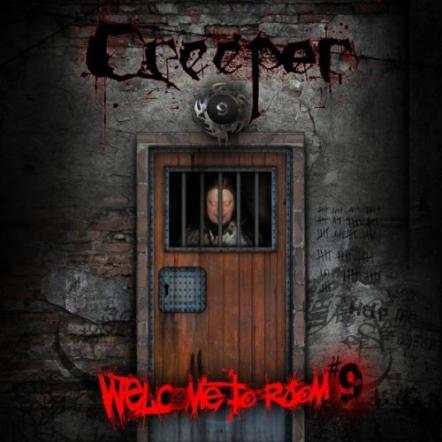 Creeper "Welcome To Room No 9" On DSN Music
