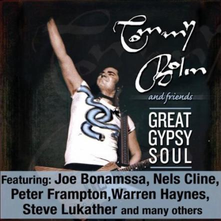 Rock Guitar Legend Tommy Bolin Paid Tribute On "Great Gypsy Soul"