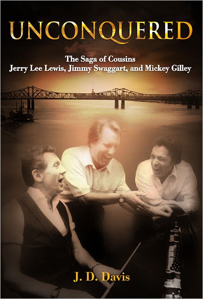The Saga Of Jerry Lee Lewis, Jimmy Swaggart, And Mickey Gilley" An "Entertaining And Epic 3-in-1 Biography"