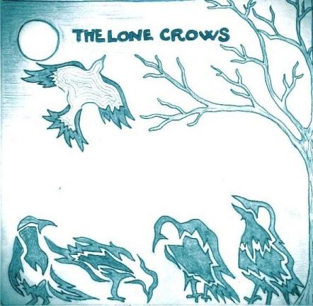 Blues Rockers "The Lone Crows" Strike A New Chord With Their Debut Album