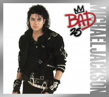 25th Anniversary Of Michael Jackson's Landmark Album Bad Celebrated With September 18 Release Of New Bad 25 Packages