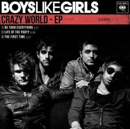 Boys Like Girls Set To Release 'Crazy World' - EP Tuesday, July 17