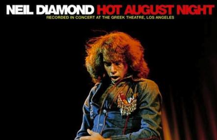 Neil Diamond's Hot August Night 40th Anniversary Deluxe Edition