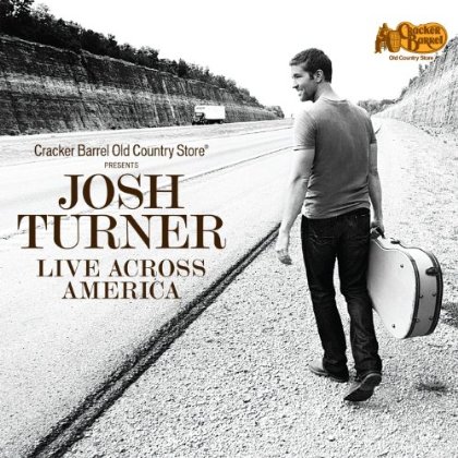 Josh Turner - "Live Across America" Available In All Cracker Barrel Old Country Store Locations Today