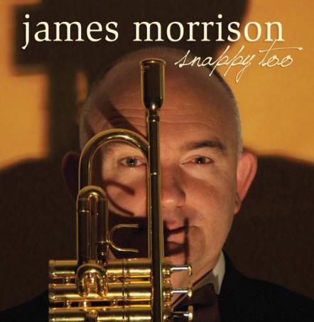 Aleph Records To Release James Morrison New Recording 'Snappy Too'