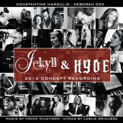 New Concept Recording Jekyll & Hyde (Constantine Maroulis & Deborah Cox)